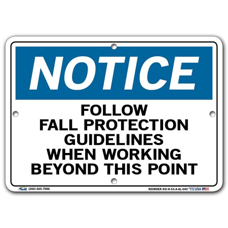 Vestil Aluminum Sign, 7-1/2" H, 10-1/2" W, Aluminum, Rectangle, English, SI-N-53-A-AL-040 SI-N-53-A-AL-040